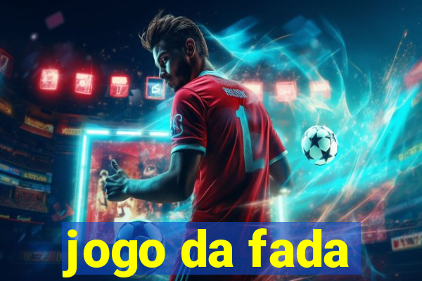 jogo da fada